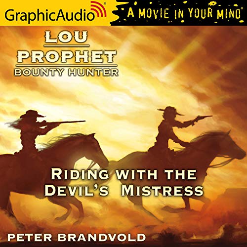 Riding with the Devil's Mistress [Dramatized Adaptation] Audiolibro Por Peter Brandvold arte de portada