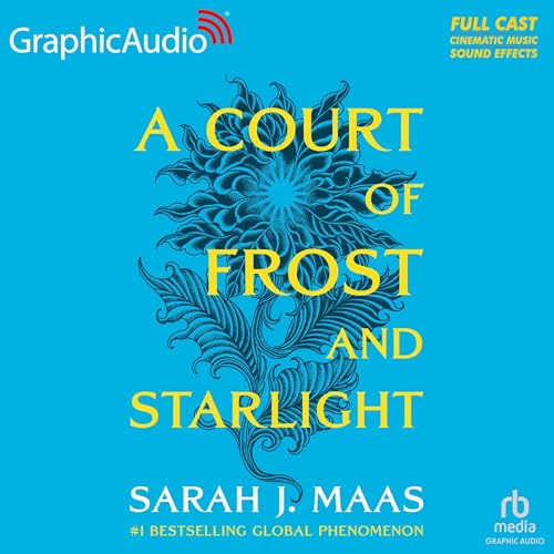 A Court of Frost and Starlight (Dramatized Adaptation) Audiolibro Por Sarah J. Maas arte de portada