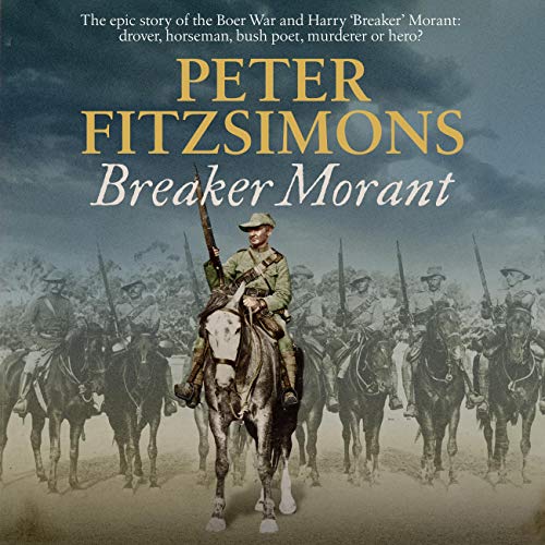 Breaker Morant Audiobook By Peter FitzSimons cover art