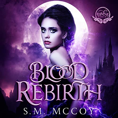 Blood Rebirth Audiobook By S.M. McCoy cover art