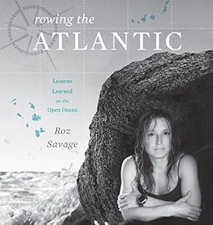 Rowing the Atlantic Audiobook By Roz Savage cover art