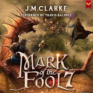 Mark of the Fool 7 Audiolibro Por J.M. Clarke arte de portada