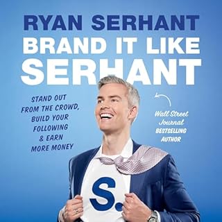 Brand It Like Serhant Audiobook By Ryan Serhant cover art