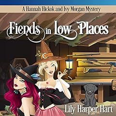 Fiends in Low Places Audiolibro Por Lily Harper Hart arte de portada