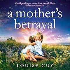 Couverture de A Mother's Betrayal