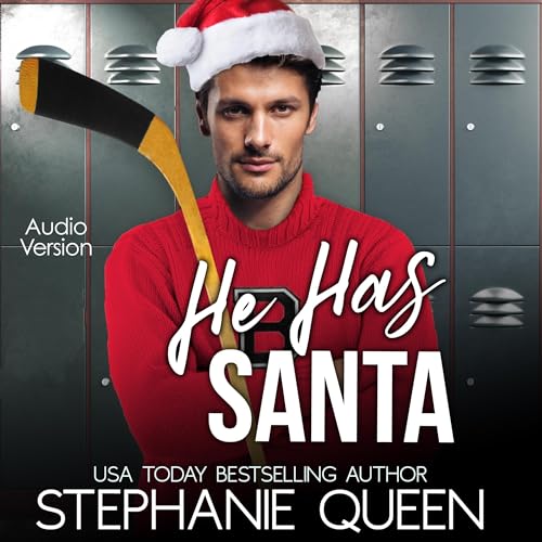 He Has Santa Audiolivro Por Stephanie Queen capa