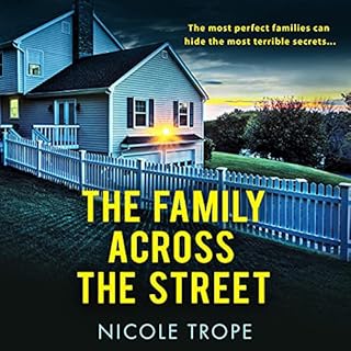 The Family Across the Street Audiolibro Por Nicole Trope arte de portada