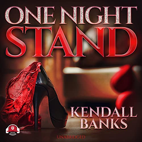 One Night Stand Audiobook By Kendall Banks cover art