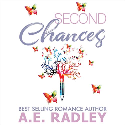 Second Chances Audiobook By A.E. Radley cover art