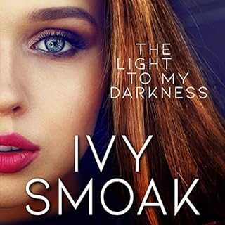 The Light to My Darkness Audiolibro Por Ivy Smoak arte de portada