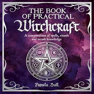 The Book of Practical Witchcraft Audiolibro Por Pamela Ball arte de portada