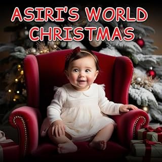 Asiri’s World Christmas Audiobook By Michael Harbut, Michael Anderson cover art