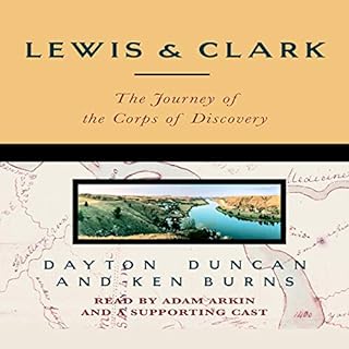 Lewis & Clark Audiolibro Por Ken Burns, Dayton Duncan arte de portada