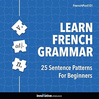 『Learn French Grammar: 25 Sentence Patterns for Beginners』のカバーアート