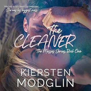 The Cleaner Audiobook By Kiersten Modglin cover art