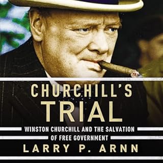 Churchill's Trial Audiobook By Dr. Larry Arnn cover art