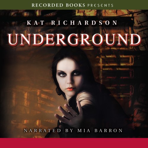 Underground Audiolibro Por Kat Richardson arte de portada