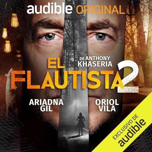 El Flautista 2 Audiolibro Por Anthony Khaseria arte de portada