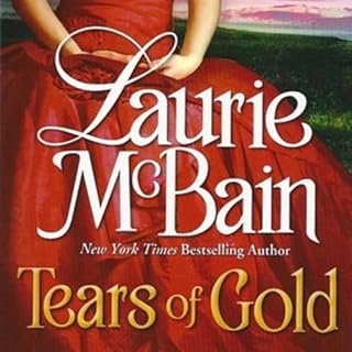 Tears of Gold Audiobook By Laurie McBain cover art