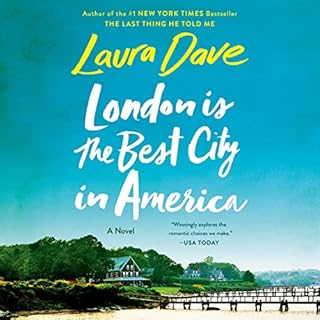 London Is the Best City in America Audiolibro Por Laura Dave arte de portada