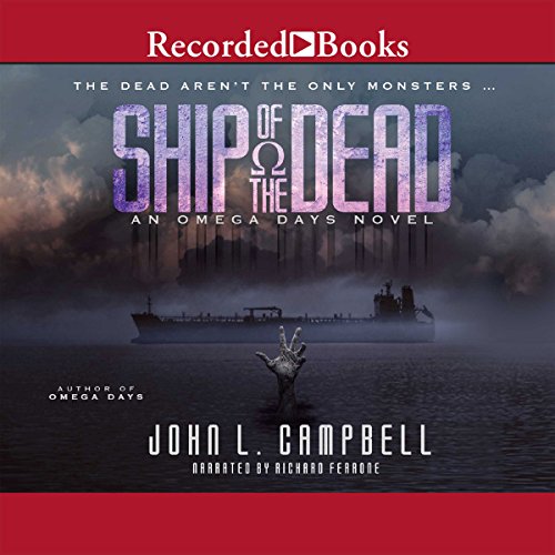 Ship of the Dead Audiolibro Por John L. Campbell arte de portada