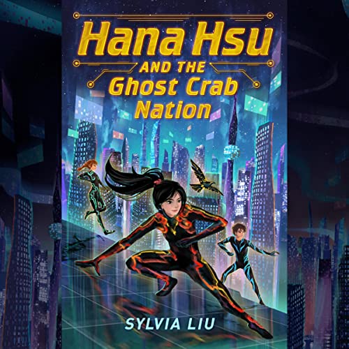 Hana Hsu and the Ghost Crab Nation cover art