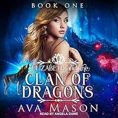 Elizabeth and the Clan of Dragons cover art