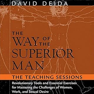 The Way of the Superior Man Audiobook By David Deida cover art