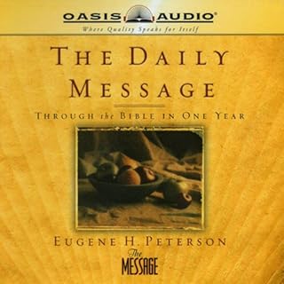 The Daily Message Audiobook By Eugene H. Peterson cover art