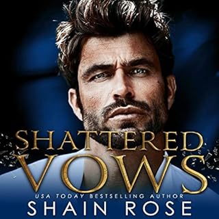 Shattered Vows Audiolibro Por Shain Rose arte de portada