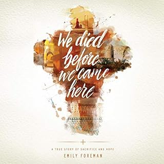 We Died Before We Came Here Audiolibro Por Emily Foreman arte de portada