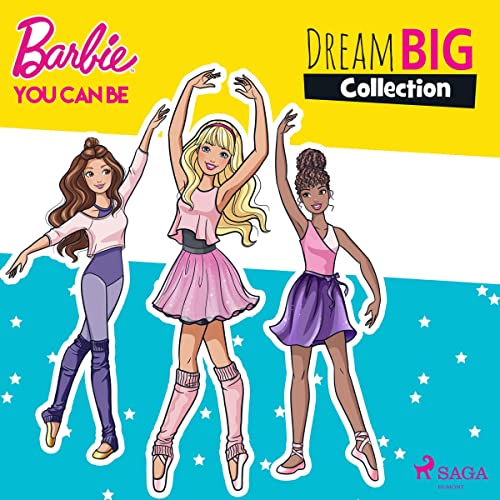 Barbie - You Can Be: Dream Big Collection Audiobook By Mattel cover art