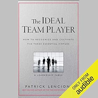 The Ideal Team Player Audiobook By Patrick M. Lencioni cover art