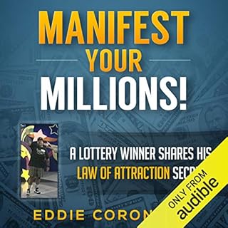 Manifest Your Millions! Audiobook By Eddie Coronado cover art