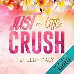 Couverture de Just A Little Crush (French edition)