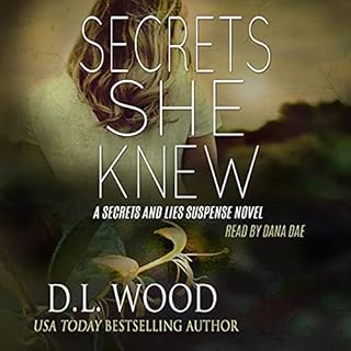 Secrets She Knew Audiolibro Por D.L. Wood arte de portada