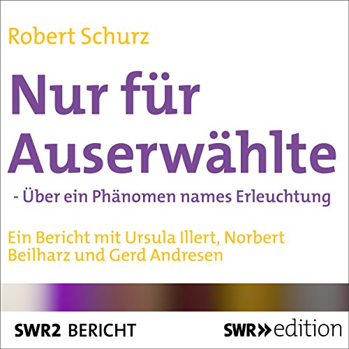 Nur für Auserwählte Audiolibro Por Robert Schurz arte de portada