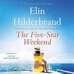 The Five-Star Weekend Audiobook By Elin Hilderbrand cover art