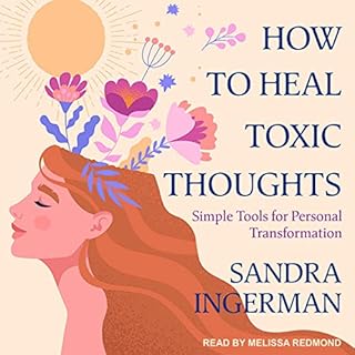 How to Heal Toxic Thoughts Audiolibro Por Sandra Ingerman arte de portada