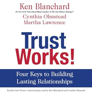 Trust Works! Audiobook By Ken Blanchard cover art