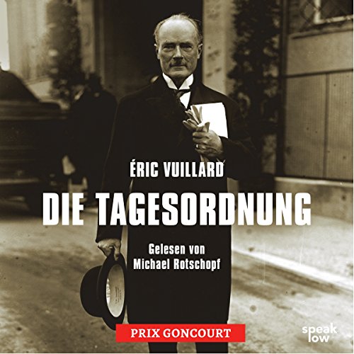 Die Tagesordnung Audiolibro Por Éric Vuillard arte de portada