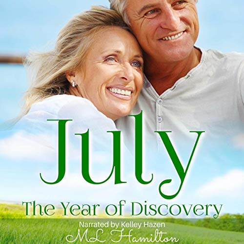 July: The Year of Discovery Audiolibro Por M. L. Hamilton arte de portada