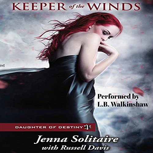 Keeper of the Winds Audiobook By Russell Davis, Jenna Solitaire cover art