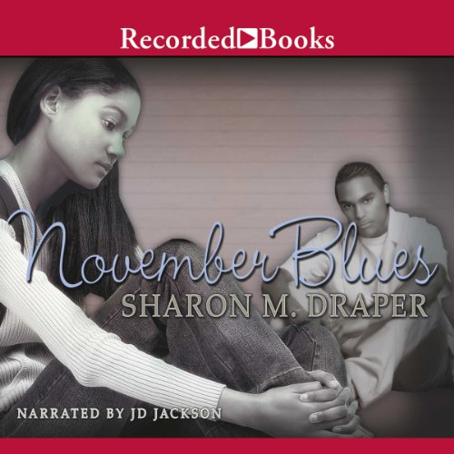 November Blues Audiobook By Sharon M. Draper cover art