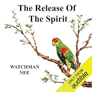 The Release of the Spirit Audiobook By Watchman Nee cover art