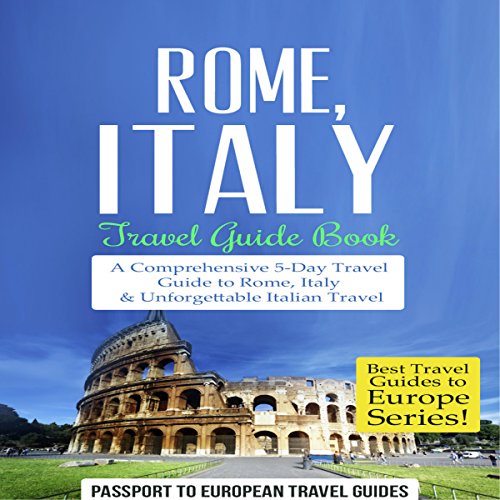 Rome, Italy: Travel Guide Book Audiolibro Por Passport to European Travel Guides arte de portada