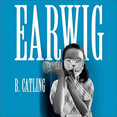 Earwig Audiolibro Por Brian Catling arte de portada