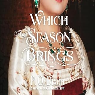 Which That Season Brings Audiobook By P. O. Dixon cover art