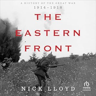 The Eastern Front Audiolibro Por Nick Lloyd arte de portada