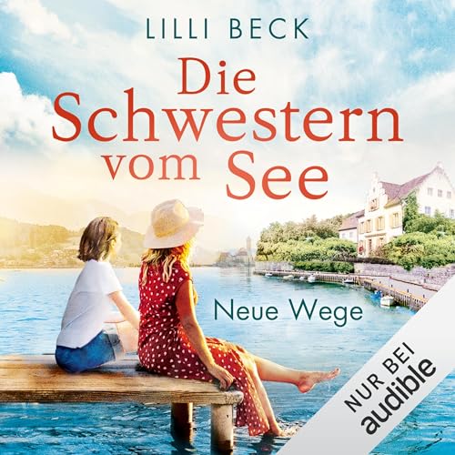 Die Schwestern vom See - Neue Wege cover art